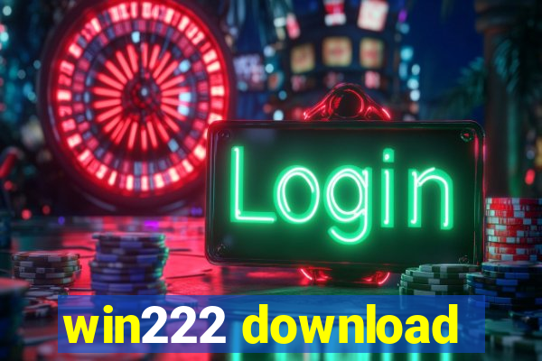 win222 download